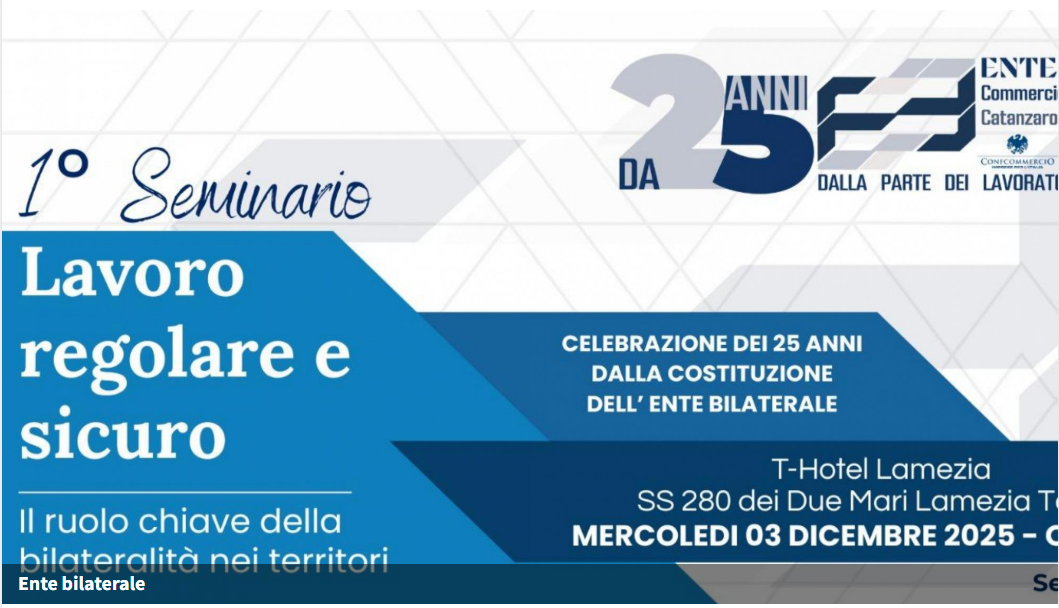 Lavoro regolare, formazione e tutele: l’Ente Bilaterale celebra 25 anni di attività